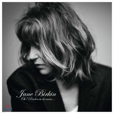 Jane Birkin (제인 버킨) - Oh! Pardon, tu dormais...