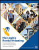 Managing Rental Housing: A Complete Reference Guide from the California Apartment Association