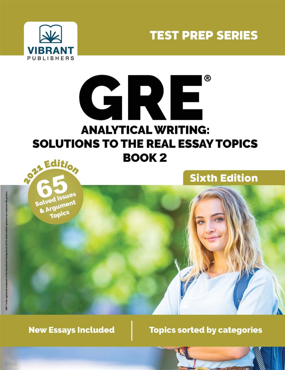 GRE Analytical Writing: Solutions to the Real Essay Topics - Book 2