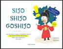 Sijo Shijo Goshijo: The Beloved Classics of Korean Poetry on Everything Political from the Mid-Joseon Era (1441 1689)