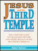 Jesus and the Third Temple: The Complete Guide to the Ancient History and Secret Rituals of the Red Heifer Ceremony