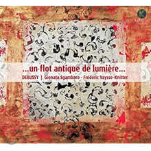 Gionata Sgambaro 드뷔시: 빛은 고풍스럽게 흘러 (Debussy: Un flot Antique de Lumiere)