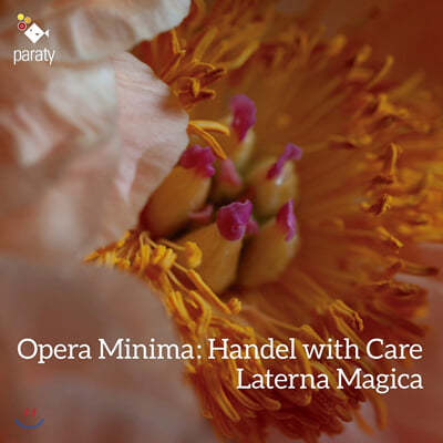 Laterna Magica 헨델 오페라의 실내악 편곡 (Opera Minima: Handel with Care) 