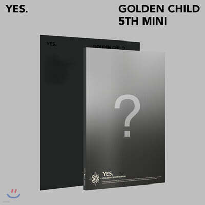 골든차일드 (Golden Child) - 미니앨범 5집 : YES. [10종 중 1종 랜덤 발송]
