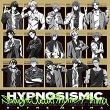 HYPNOSISMIC -Division Rap Battle- [Straight Outta Rhyme Anima]