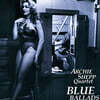 Archie Shepp Quartet (아치 셰프 쿼텟) - Blue Ballads [LP]