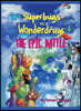 Superbugs vs. Wonderdrugs - The Epic Battle