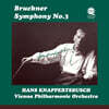 Hans Knappertsbusch 브루크너: 교향곡 3번 (Bruckner: Symphony No.3 WAB103)