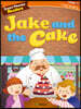 Smart Phonics Readers 3-1 : Jake and the Cake