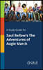 A Study Guide for Saul Bellow's The Adventures of Augie March