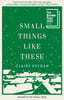 Small Things Like These (Oprah's Book Club)