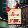The Last Bookshop in London Lib/E: A Novel of World War II