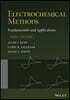 Electrochemical Methods: Fundamentals and Applications
