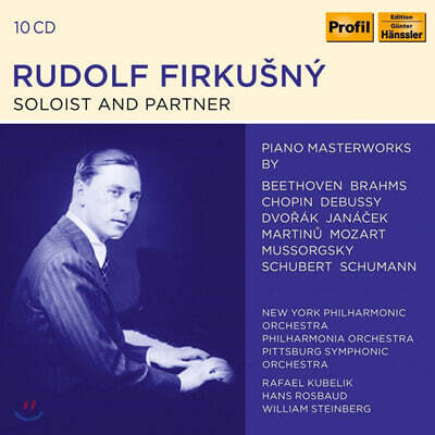 Rudolf Firkusny 루돌프 피르쿠스니 - 독주곡과 실내악 녹음 선집 (Soloist and Partner)