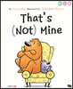 That’s (Not) Mine
