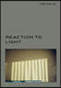 REACTION TO LIGHT