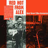 Alexis Korner's Blues Incorporated (알렉시스 코너즈 블루스 인코포레이티드) - Red Hot From Alex [LP]