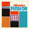 The Allergies (알레르기즈) - Push On [LP]