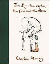 The Boy, The Mole, The Fox and The Horse (Limited Edition)