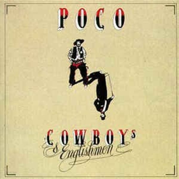 Poco - Cowboys &amp; Englishmen(미국반)