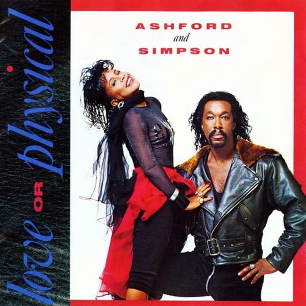 Ashford And Simpson - Love Or Physical (수입)