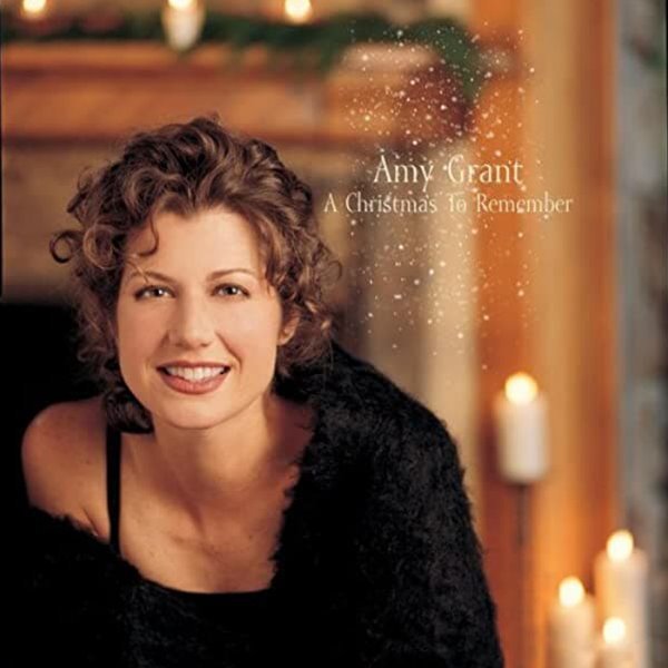 Amy Grant - A Christmas to Remember (수입)