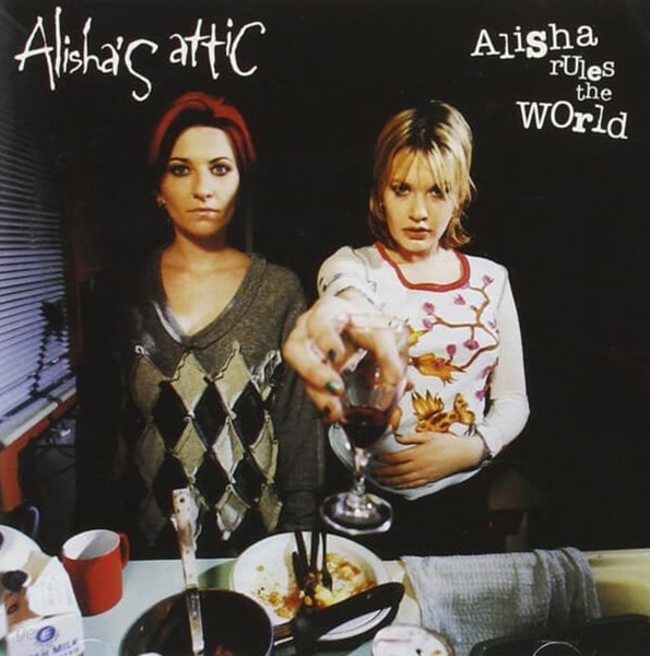 Alisha&#39;s Attic - Alisha Rules The World (수입)