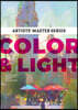 Artists' Master Series: Color and Light