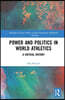 Power and Politics in World Athletics