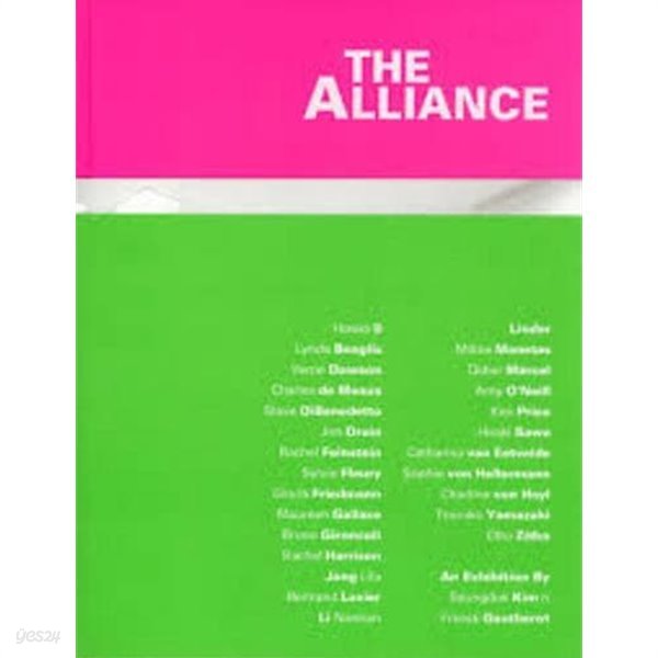 The Alliance (2008.6.12-7.13 doART 전시도록) (Hardcover)