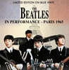 The Beatles (비틀즈) - A Performance In Paris 1965 [블루 컬러 LP]