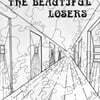 Beautiful Losers (뷰티풀 루저스) - Nobody Knows The Heaven [LP]