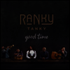 Ranky Tanky - Good Time (Deluxe Edition)(Colored 2LP)