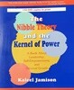 The Nibble Theory and the Kernel of Power