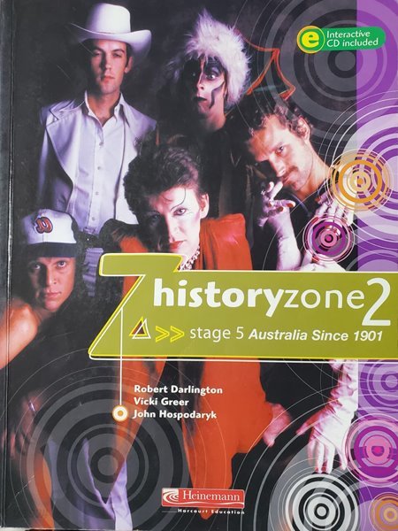 History zone 2, stage 5 Australia Since 1901