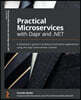 Practical Microservices with Dapr and .NET: A developer's guide to building cloud-native applications using the Dapr event-driven runtime