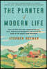 The Planter of Modern Life: How an Ohio Farm Boy Conquered Literary Paris, Fed the Lost Generation, and Sowed the Seeds of the Organic Food Moveme