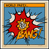World Party - Bang! (LP)