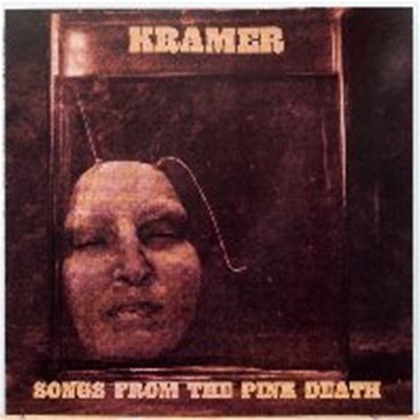 Kramer / Songs From The Pink Death (수입)