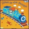 Down by the Station