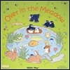 Over in the Meadow