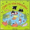 Over in the Meadow