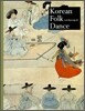 Korean Culture Series 13  Korean Folk Dance (한국의 민속무용) [체험판]