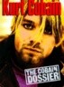 Kurt Cobain: The Cobain Dossier