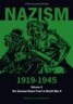 Nazism 1919-1945 Volume 4: The German Home Front in World War II: A Documentary Reader