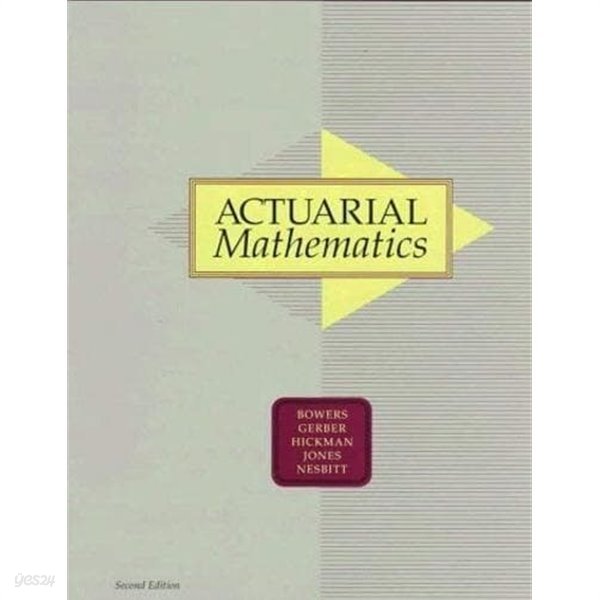 Actuarial Mathematics (Hardcover, 2nd)