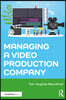 Managing a Video Production Company