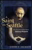 A Saint in Seattle: The Life of the Tibetan Mystic Dezhung Rinpoche