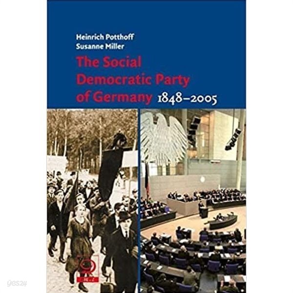 The Social Democratic Party of Germany 1848-2005 [양장/영문판]**