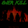 Overkill - Feel The Fire (LP)